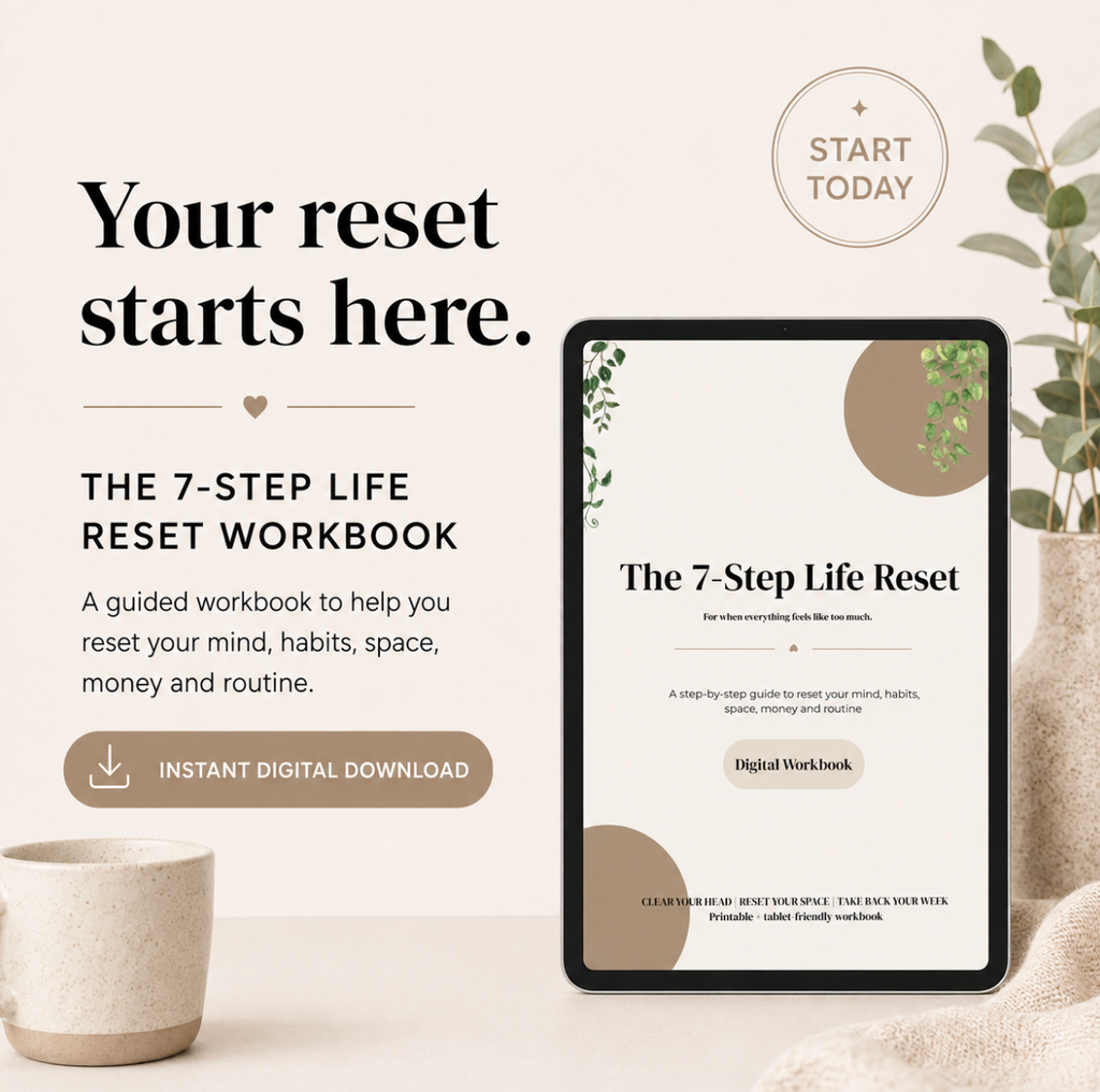 2026 The 7-Step Life Reset | Digital Workbook for Habits, Organisation & Weekly Reset